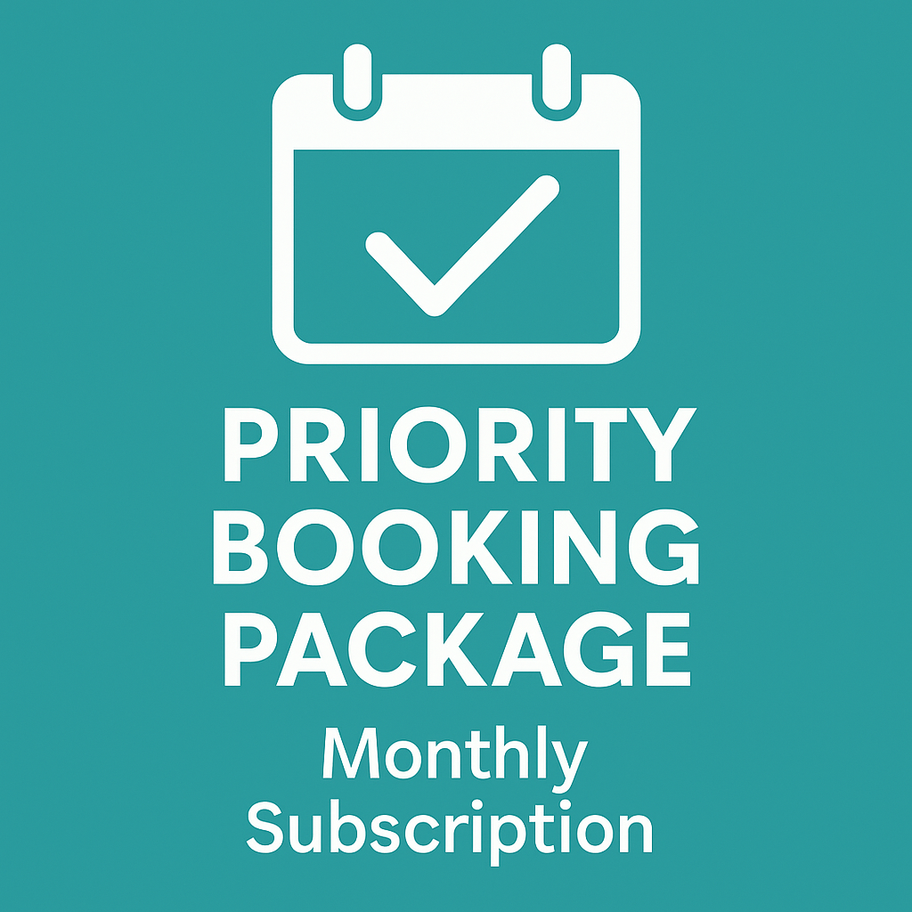 Priority Booking Package (Monthly Subscription)