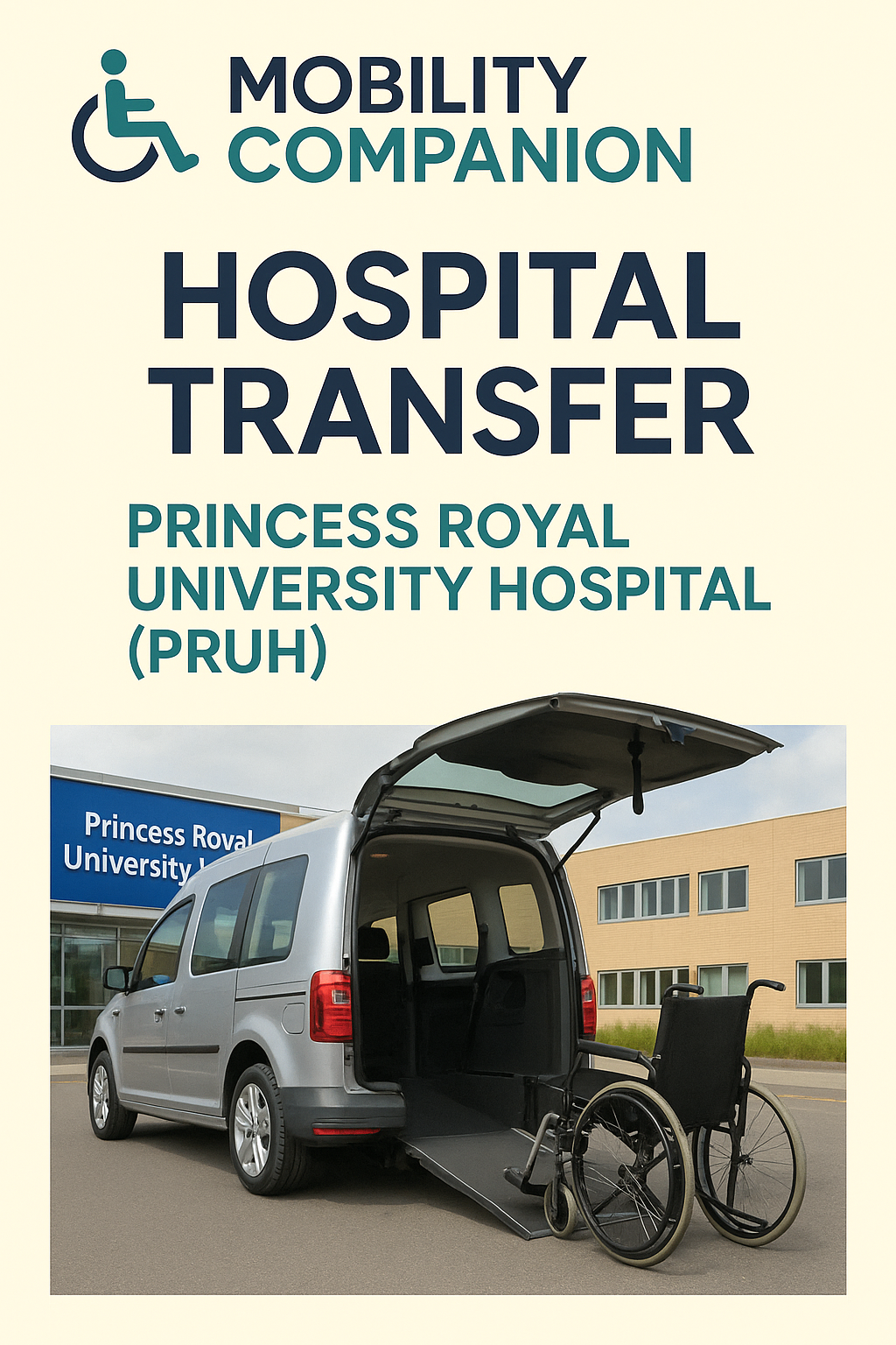 Hospital Transfer – Princess Royal University Hospital (PRUH)